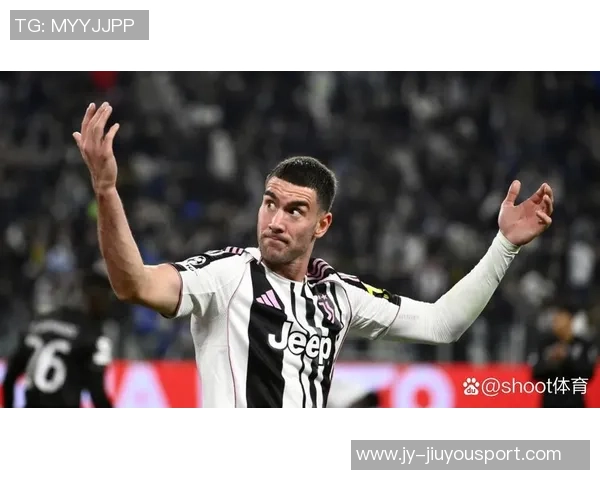 英媒曝尤文冬窗欲以2000万镑出售弗拉霍维奇热刺等球队有意追逐